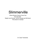 Cover: Slimmerville ..The Holy Grail Weight Loss Formula - Costa