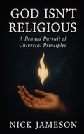 Cover: God Isn't Religious - Infinite of One Publishing