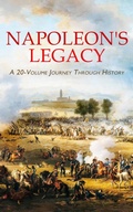 Cover: Napoleon's Legacy: A 20-Volume Journey Through History - e-artnow
