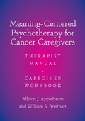 Cover: Meaning-Centered Psychotherapy for Cancer Caregivers - Oxford University Press Inc