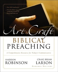 Enlarge image Cover: The Art and Craft of Biblical Preaching - Zondervan