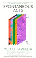 Cover: Spontaneous Acts - Dialogue Books