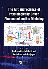 Abbildung von: The Art and Science of Physiologically-Based Pharmacokinetics Modeling - CRC Press