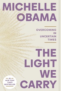 Enlarge image Cover: The Light We Carry - Crown Publishing Group, Division of Random House Inc