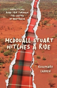 Abbildung von: McDouall Stuart hitches a ride - Dinkus Publishing