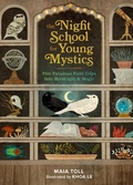 Cover: The Night School for Young Mystics - Running Press