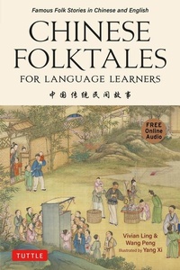 Enlarge image Cover: Chinese Folktales for Language Learners - Tuttle Publishing