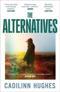 Enlarge image Cover: The Alternatives - Oneworld Publications