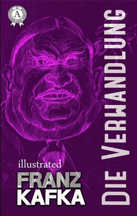 Abbildung von: Die Verwandlung. Illustriert - Strelbytskyy Multimedia Publishing