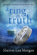 Cover: A Ring of Truth (The Lost Trinkets Series, #2) - Village Publishing