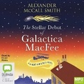 Cover: The Stellar Debut of Galactica MacFee - Bolinda Audio Books