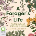 Cover: A Forager's Life - Bolinda Audio Books