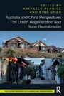 Cover: Australia and China Perspectives on Urban Regeneration and Rural Revitalization - Routledge