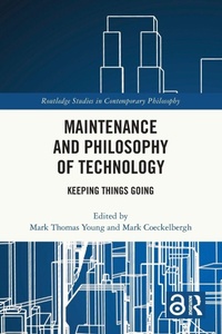 Enlarge image Cover: Maintenance and Philosophy of Technology - Routledge
