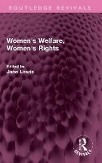Enlarge image Cover: Women's Welfare, Women's Rights - Routledge