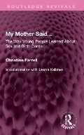 Cover: My Mother Said... - Routledge