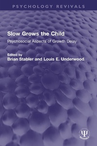 Abbildung von: Slow Grows the Child - Routledge