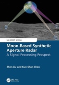 Cover: Moon-Based Synthetic Aperture Radar - CRC Press