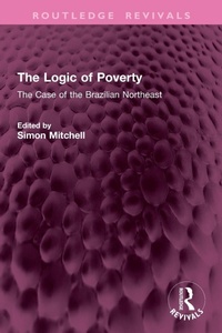 Enlarge image Cover: The Logic of Poverty - Routledge
