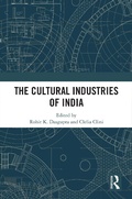 Cover: The Cultural Industries of India - Routledge