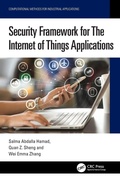 Cover: Security Framework for The Internet of Things Applications - CRC Press