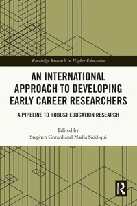 Enlarge image Cover: An International Approach to Developing Early Career Researchers - Routledge