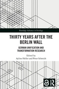 Cover: Thirty Years After the Berlin Wall - Routledge