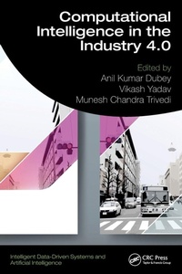 Enlarge image Cover: Computational Intelligence in the Industry 4.0 - CRC Press