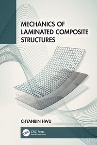 Enlarge image Cover: Mechanics of Laminated Composite Structures - CRC Press
