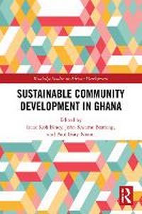 Abbildung von: Sustainable Community Development in Ghana - Routledge