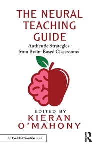 Abbildung von: The Neural Teaching Guide - Routledge
