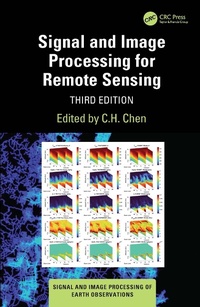 Enlarge image Cover: Signal and Image Processing for Remote Sensing - CRC Press
