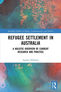 Enlarge image Cover: Refugee Settlement in Australia - Routledge