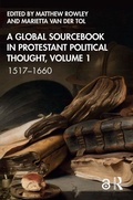 Cover: A Global Sourcebook in Protestant Political Thought, Volume I - Routledge