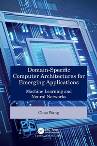 Enlarge image Cover: Domain-Specific Computer Architectures for Emerging Applications - Chapman & Hall/CRC