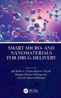Cover: Smart Micro- and Nanomaterials for Drug Delivery - CRC Press