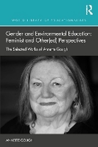 Abbildung von: Gender and Environmental Education: Feminist and Other(ed) Perspectives - Routledge
