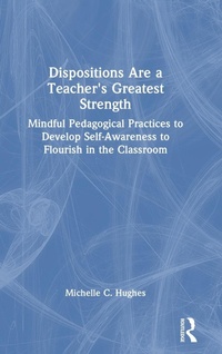 Bild: Dispositions Are a Teacher's Greatest Strength - Routledge