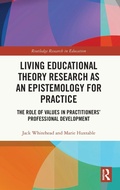 Cover: Living Educational Theory Research as an Epistemology for Practice - Routledge