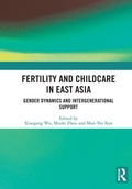 Cover: Fertility and Childcare in East Asia - Routledge