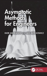 Enlarge image Cover: Asymptotic Methods for Engineers - CRC Press
