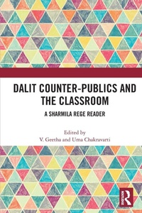 Abbildung von: Dalit Counter-publics and the Classroom - Routledge India