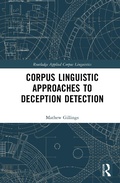 Cover: Corpus Linguistic Approaches to Deception Detection - Routledge