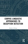 Cover: Corpus Linguistic Approaches to Deception Detection - Routledge