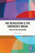 Cover: The Revolution is the Emergency Break - Routledge