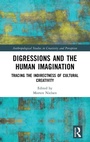 Cover: Digressions and the Human Imagination - Routledge