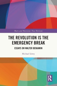 Enlarge image Cover: The Revolution is the Emergency Break - Routledge