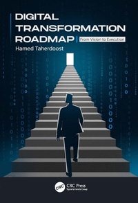 Abbildung von: Digital Transformation Roadmap - CRC Press