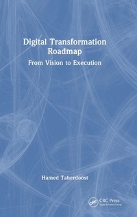 Abbildung von: Digital Transformation Roadmap - CRC Press