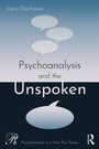 Cover: Psychoanalysis and the Unspoken - Routledge